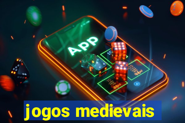 jogos medievais